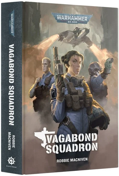 Black Library - Warhammer 40K - Vegabond Squadron (HB)