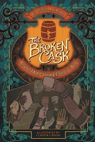 The Broken Cask A Solitaire Inkeeping Game