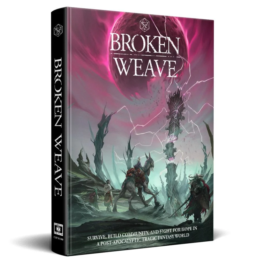 Broken Weave Core Rulebook 5e