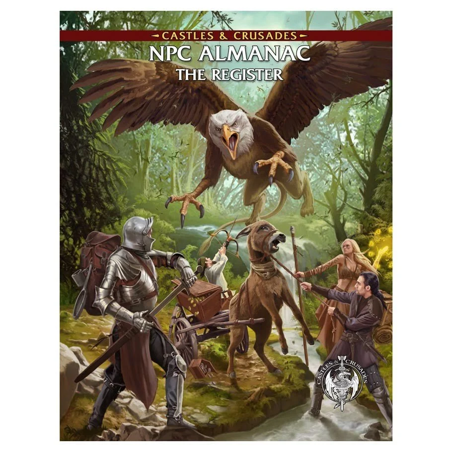 Castles & Crusades NPC Almanac The Register