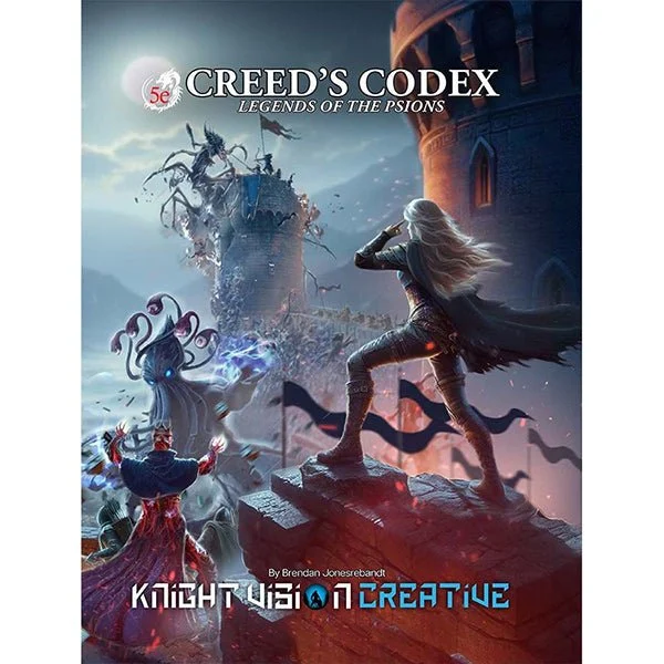 Creed's Codex Legends of the Psions 5e