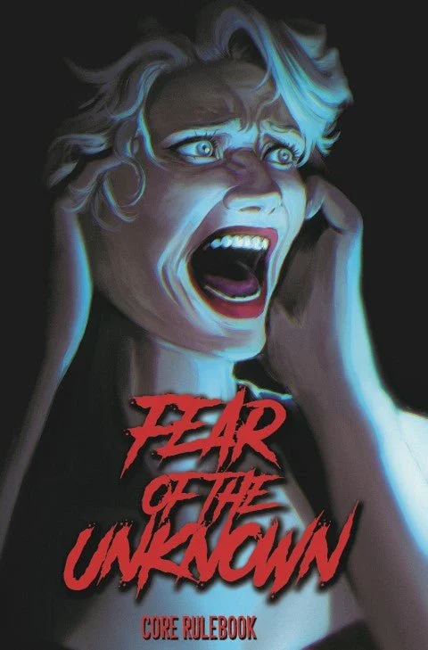 Fear of the Unknown RPG