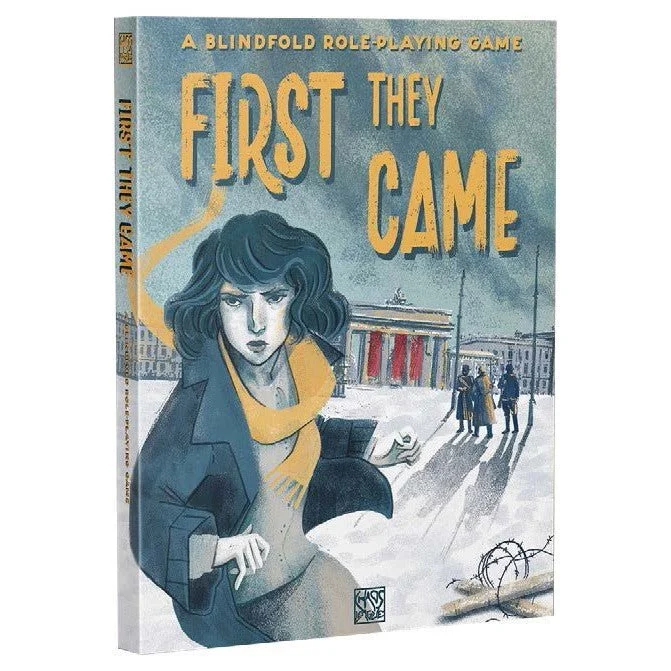 First They Came