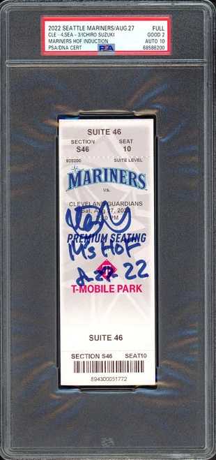 Ichiro Suzuki Autographed August 27th, 2022 Seattle Mariners Hall Of Fame HOF Induction Ticket Stub PSA 2 Auto Grade Gem Mint 10 "M's HOF 8-27-22" PSA/DNA #68586200