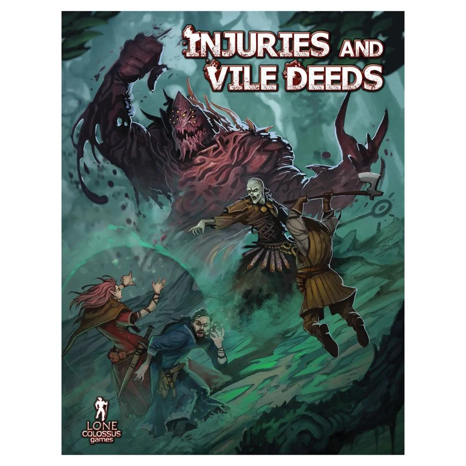 Injuries and Vile Deeds 5e