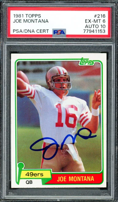 Joe Montana Autographed 1981 Topps Rookie Card #216 San Francisco 49ers PSA 6 Auto Grade Gem Mint 10 PSA/DNA #77941153