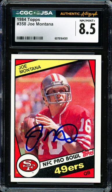 Joe Montana Autographed 1984 Topps Card #358 San Francisco 49ers CGC x JSA 8.5 CGC x JSA Stock #254391