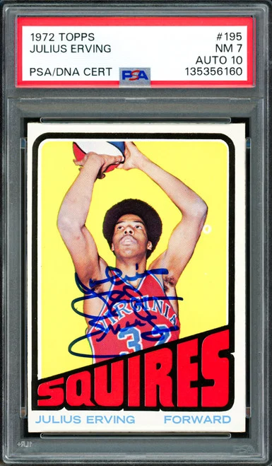 Julius "Dr. J" Erving Autographed 1972 Topps Rookie Card #195 Virginia Squires PSA 7 Auto Grade Gem Mint 10 PSA/DNA #135356160