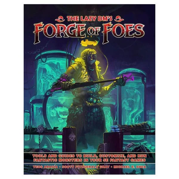 The Lazy DM's Forge of Foes