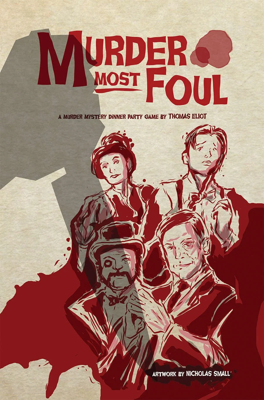 Murder Most Foul: A Murder Mystery Dinner Party Game