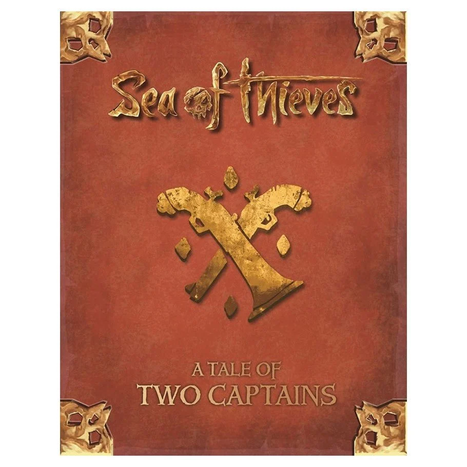 Sea of Thieves A Tale of Two Captains