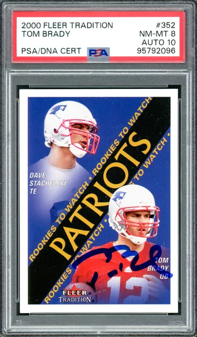 Tom Brady Autographed 2000 Fleer Tradition Rookie Card #352 New England Patriots PSA 8 Auto Grade Gem Mint 10 PSA/DNA #95792096