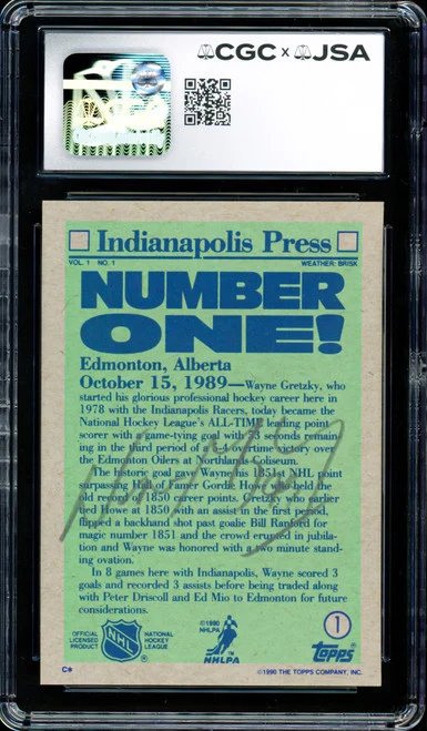Wayne Gretzky Autographed 1990-91 Topps Card #1 Edmonton Oilers (Signed on Back) CGC x JSA #6111016007