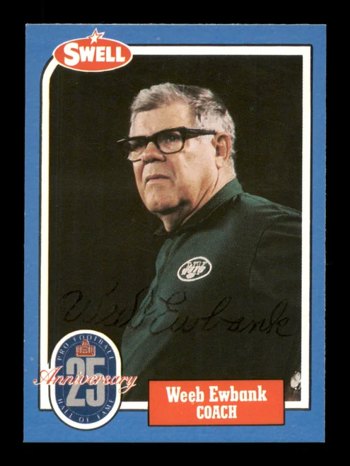 Weeb Ewbank Autographed 1988 Swell Card #39 New York Jets Signed Front & Back SKU #197589