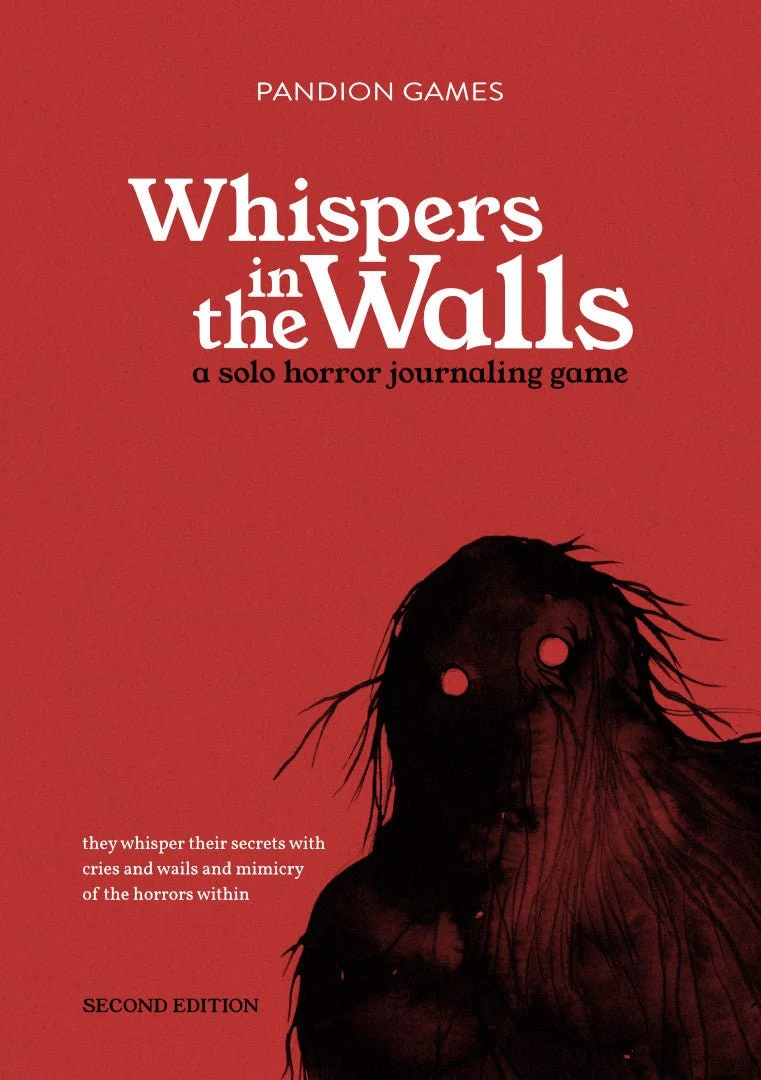 Whispers in the Walls 2nd Ed
