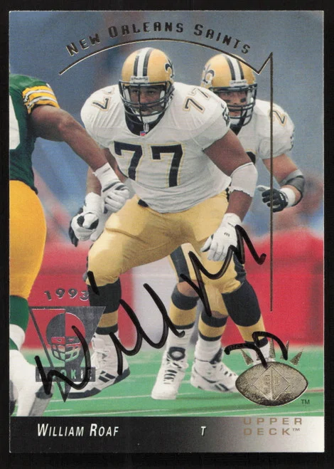 Willie Roaf Autographed 1993 Upper Deck SP Rookie Card #179 New Orleans Saints SKU #260607